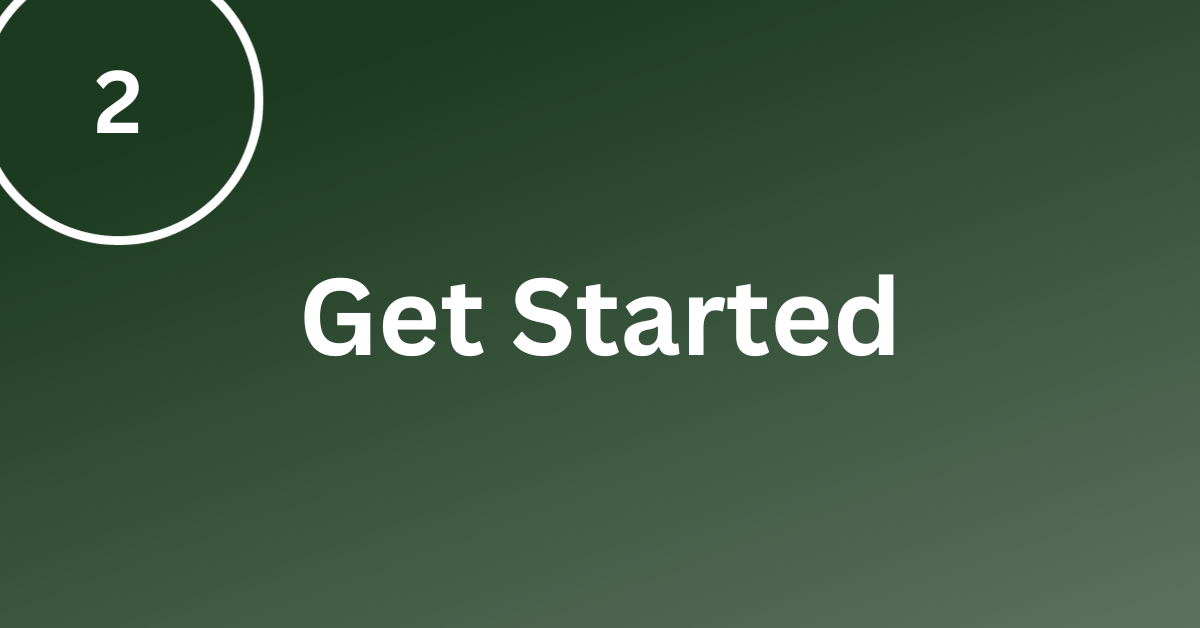 Get Started